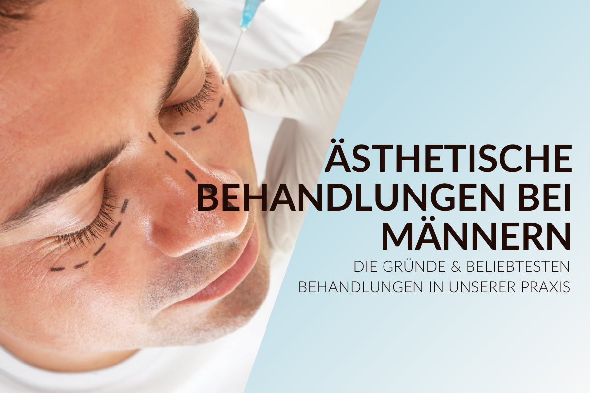 Ästhetische Behandlungen beim Mann